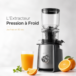 Extracteur de Jus 3 — Jus Frais en 30 sec